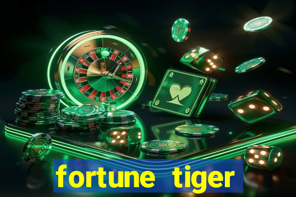 fortune tiger aposta de 1 real